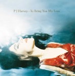 pj-harvey-to-bring-you-my-love-album-vinile-audioteka